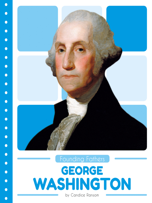 Title details for George Washington by Candice Ransom - Available